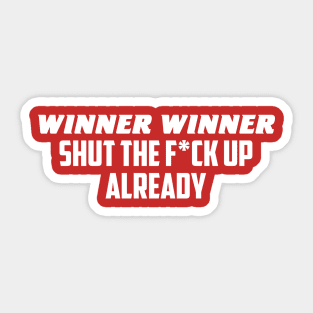 Winner Winner Sticker